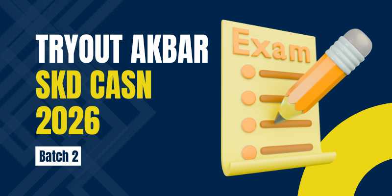 TRY OUT AKBAR CPNS 2026 - BATCH 2